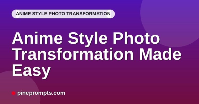Anime Style Photo Transformation Made Easy
